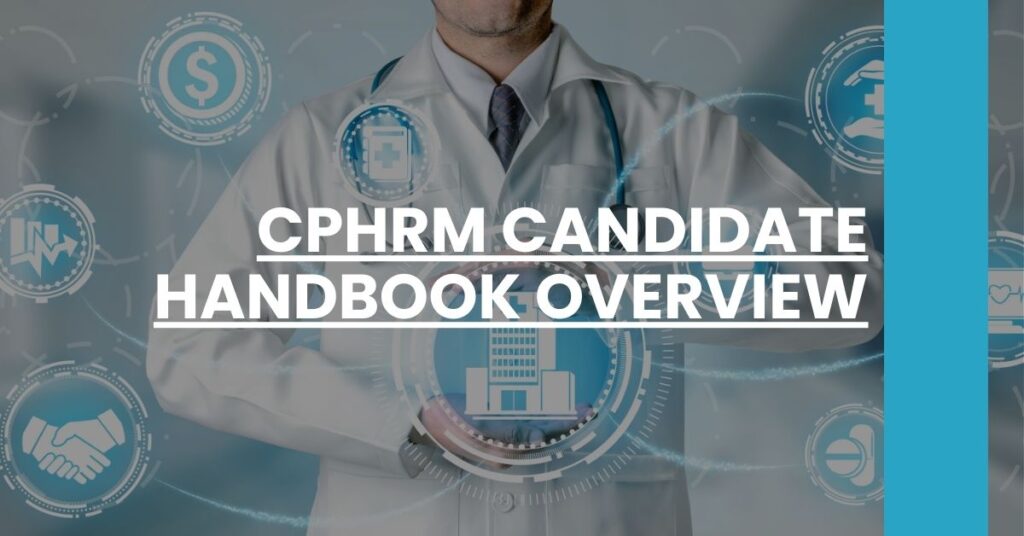 CPHRM Candidate Handbook Overview Feature Image