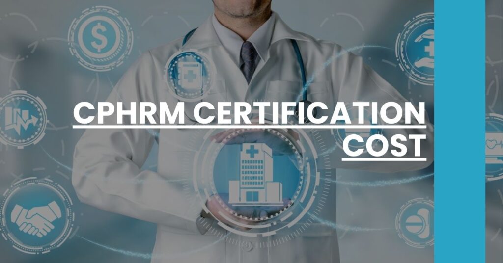 CPHRM Certification Cost Feature Image