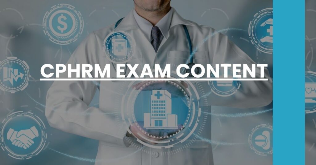 CPHRM Exam Content Feature Image