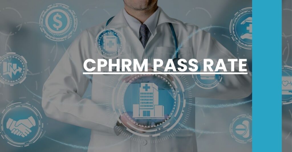 CPHRM Pass Rate Feature Image