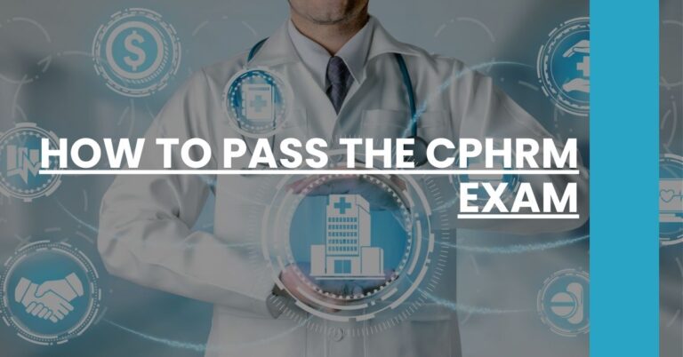 How to Pass the CPHRM Exam Feature Image